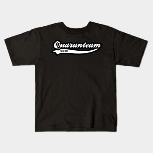 Quaranteam 2020 Kids T-Shirt